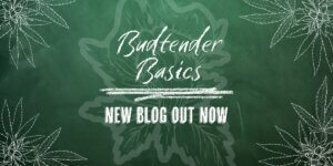 Budtender Basics